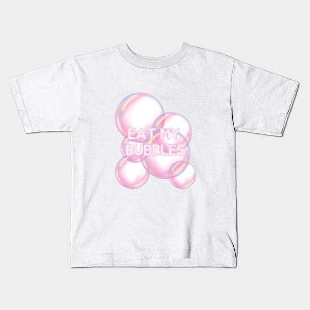 Eat my bubbles Kids T-Shirt by AikoAthena